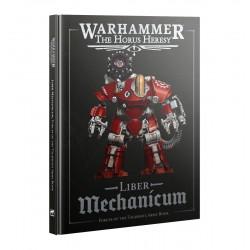 Forces of the Mechanicum: Liber Mechanicum (hb)