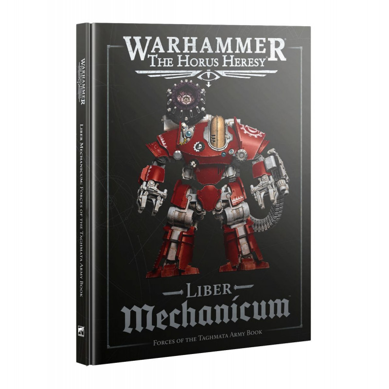 Forces of the Mechanicum: Liber Mechanicum (hb)