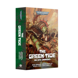 The Greentide: An Ork Omnibus (pb)